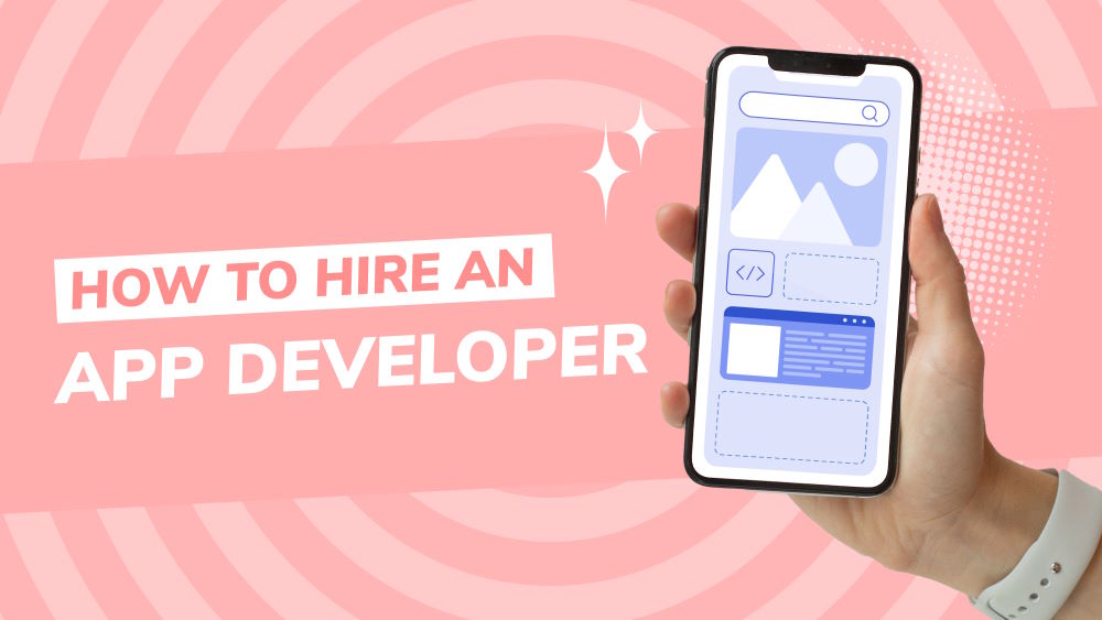 How to Hire an App Developer - Orient Software