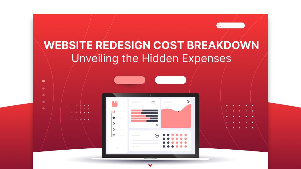 Website Redesign Cost Breakdown: Unveiling the Hidden Expenses