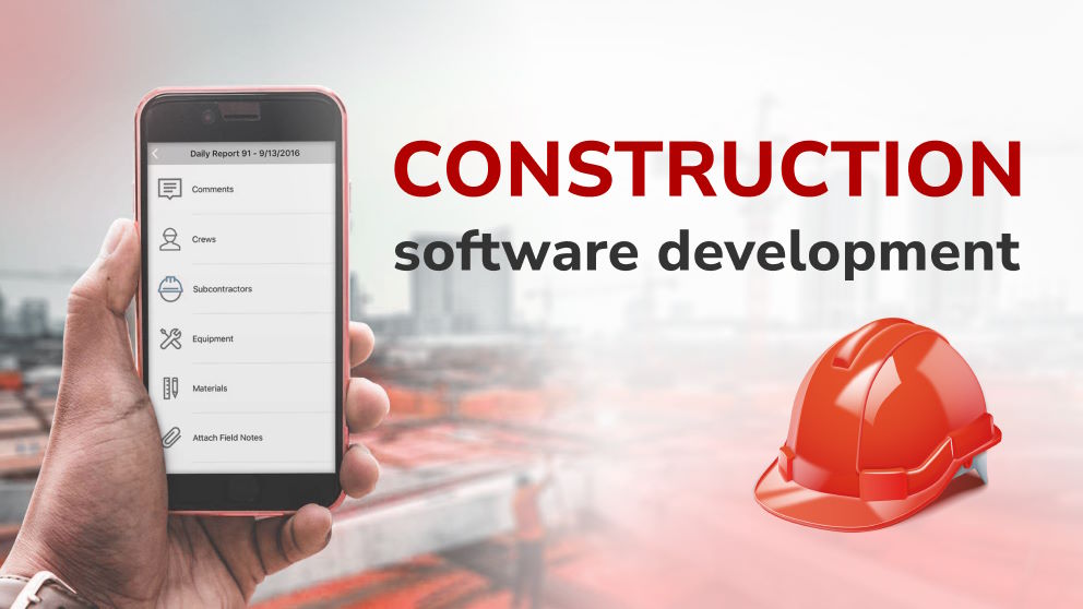 Construction Software Development: A Comprehensive Overview