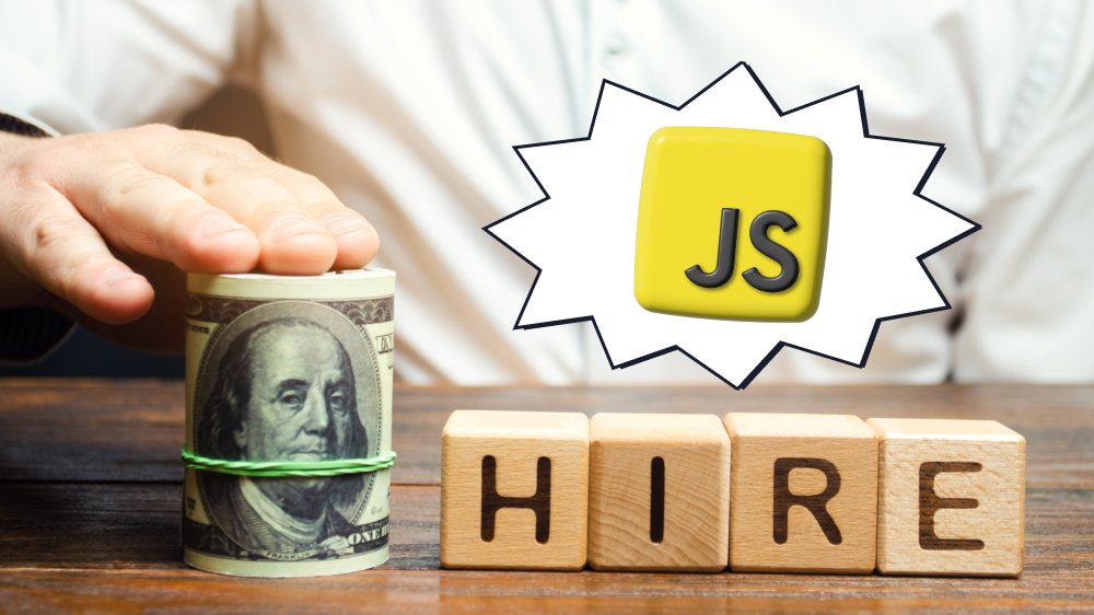 How Much Does It Cost to Hire a JavaScript Developer?