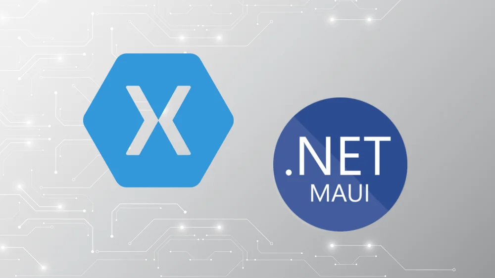 Xamarin .NET MAUI
